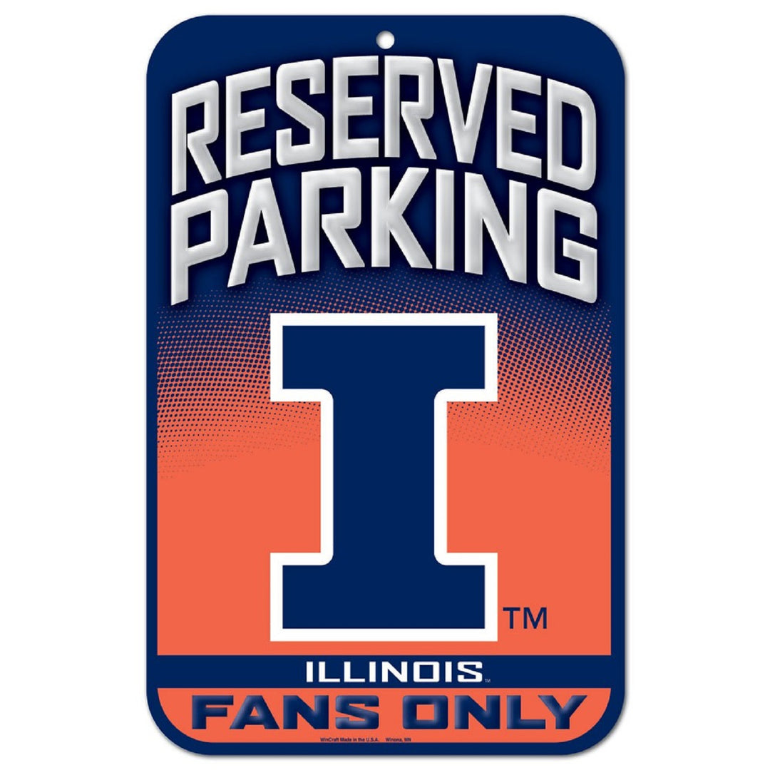 University of Illinois Reserved Parking Plastic Sign Wall Decor WinCraft
